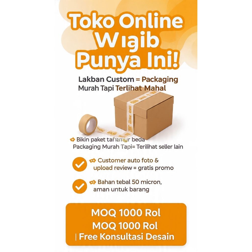 LAKBAN CUSTOM LOGO - BIKIN BRAND ANDA NAIK LEVEL.