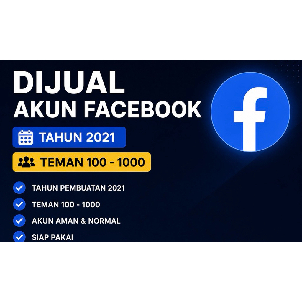 Akun Facebook Tahun 2021 Pertemanan 100-1000