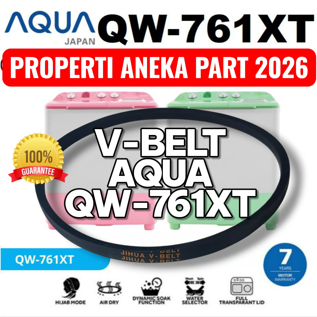 V-BELT MESIN CUCI AQUA QW-761XT V BELT VANBELT VBELT AQUA QW 761XT QW761XT