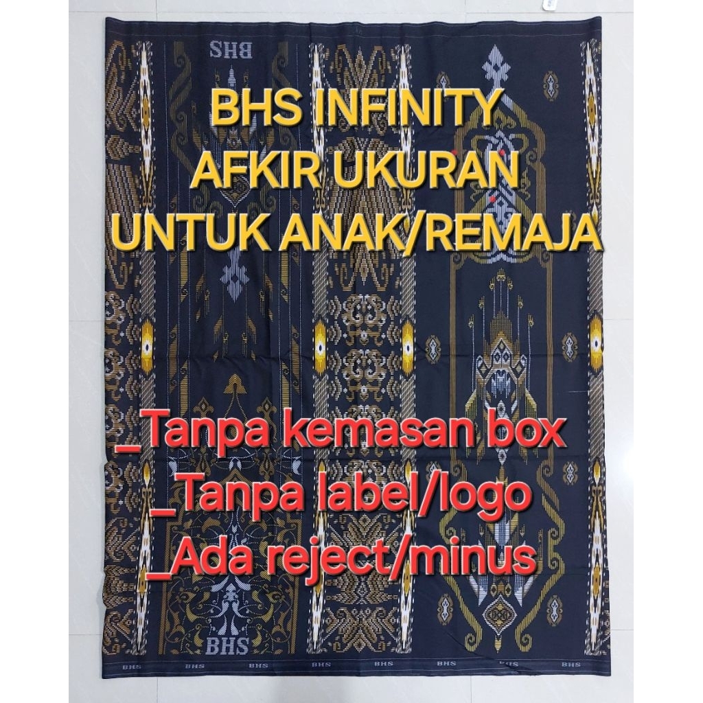 SARUNG BHS INFINITY AFKIR UKURAN. UNTUK REMAJA/ANAK2 TANPA KEMASAN BOX/DUS