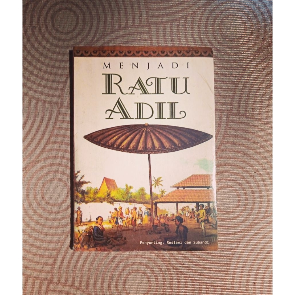 Menjadi Ratu Adil