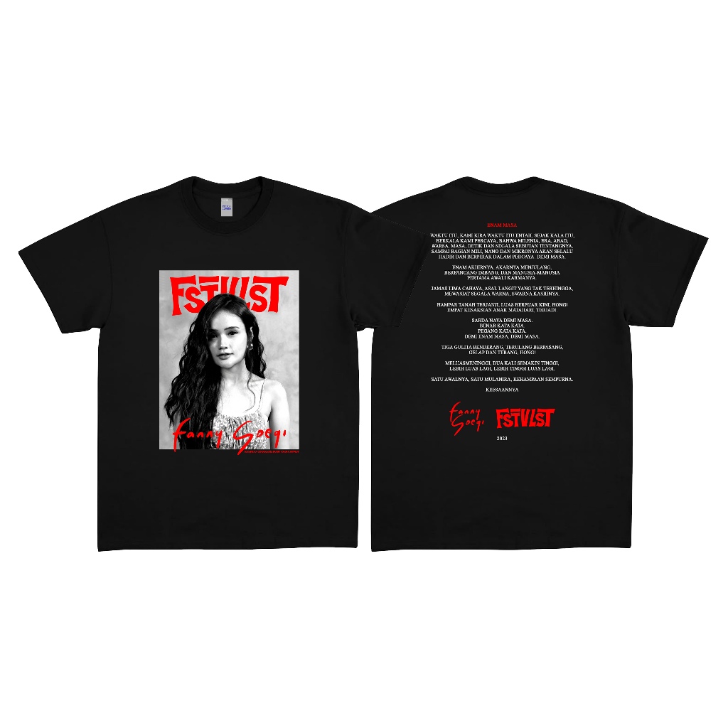 Kaos Band FSTVLST X FANNY SOEGI "ENAM MASA" Hitam Merchandise Fstvlst Cotton Combed Premium Tshirt B