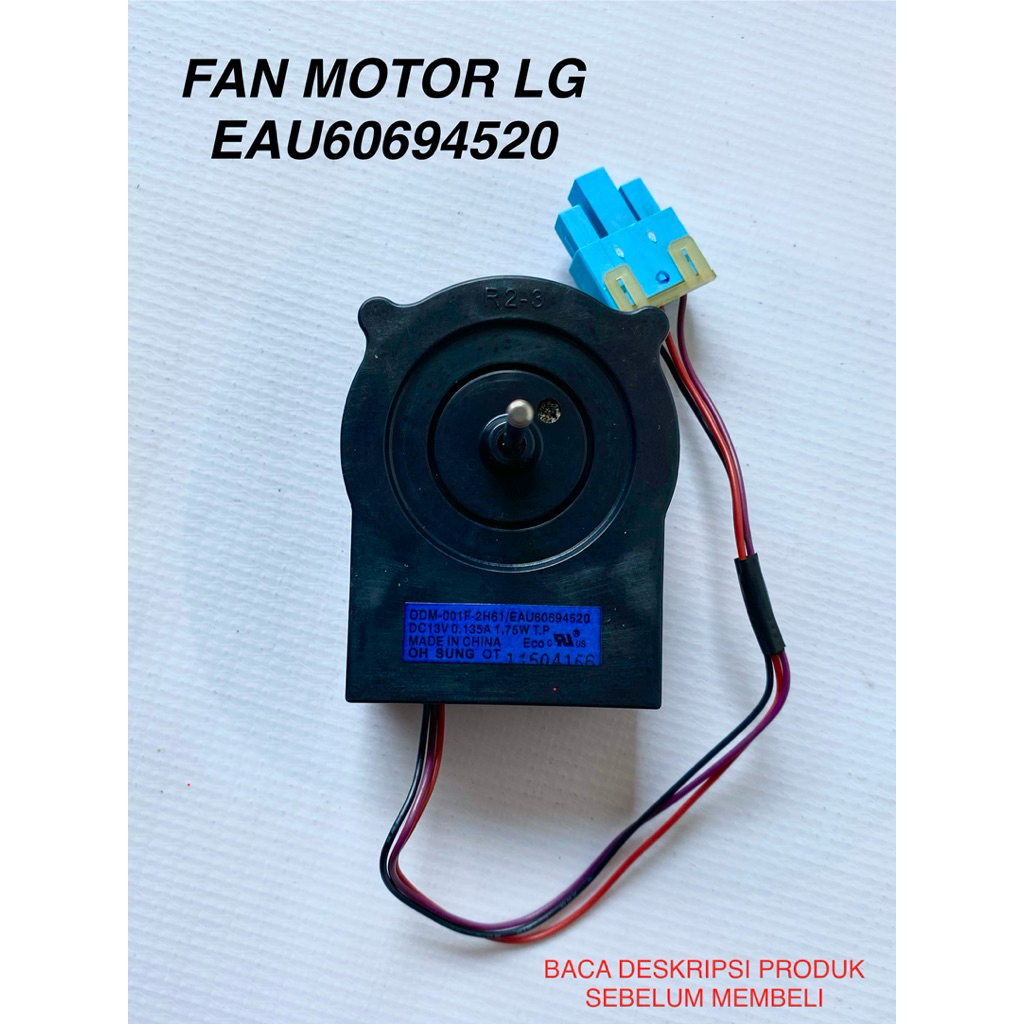EAU60694520 / kipas kulkas LG inverter / kipas kulkas LG 2 pintu / kipas kulkas LG / fan motor LG