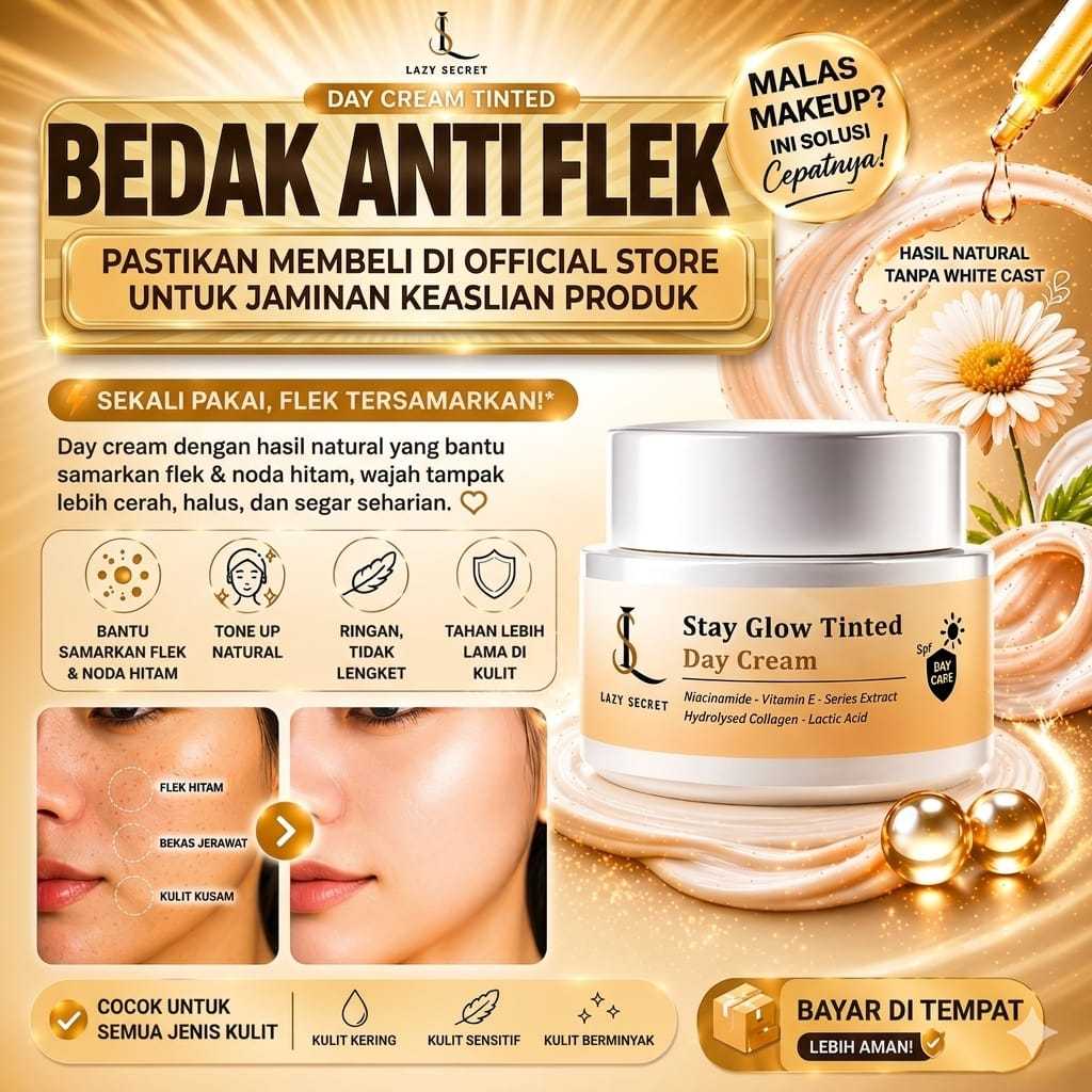 LAZY SECRET Bedak Anti Flek Krim Siang Stay Glow Bantu Samarkan Flek Cerahkan Wajah Kusam Kulit Cera