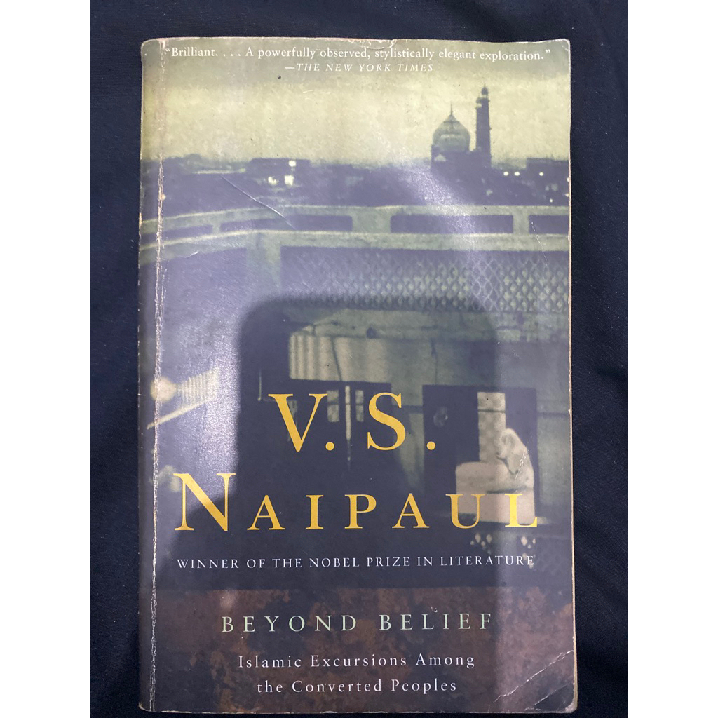 Buku Original V.S. NAIPAUL -  BEYOND BELIEF