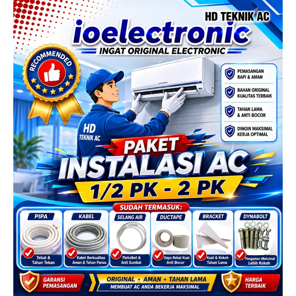 INSTALASI PASANG AC BARU 1/2 PK - 1 PK - 1,5 PK - 2 PK + PAKET MATERIAL