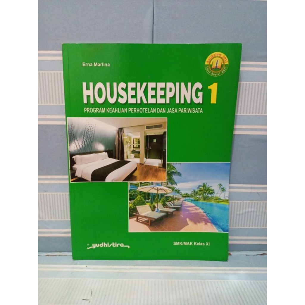 Buku housekeeping 1 untuk SMK kelas 2 XI 11 kurikulum 2013 yudhistira