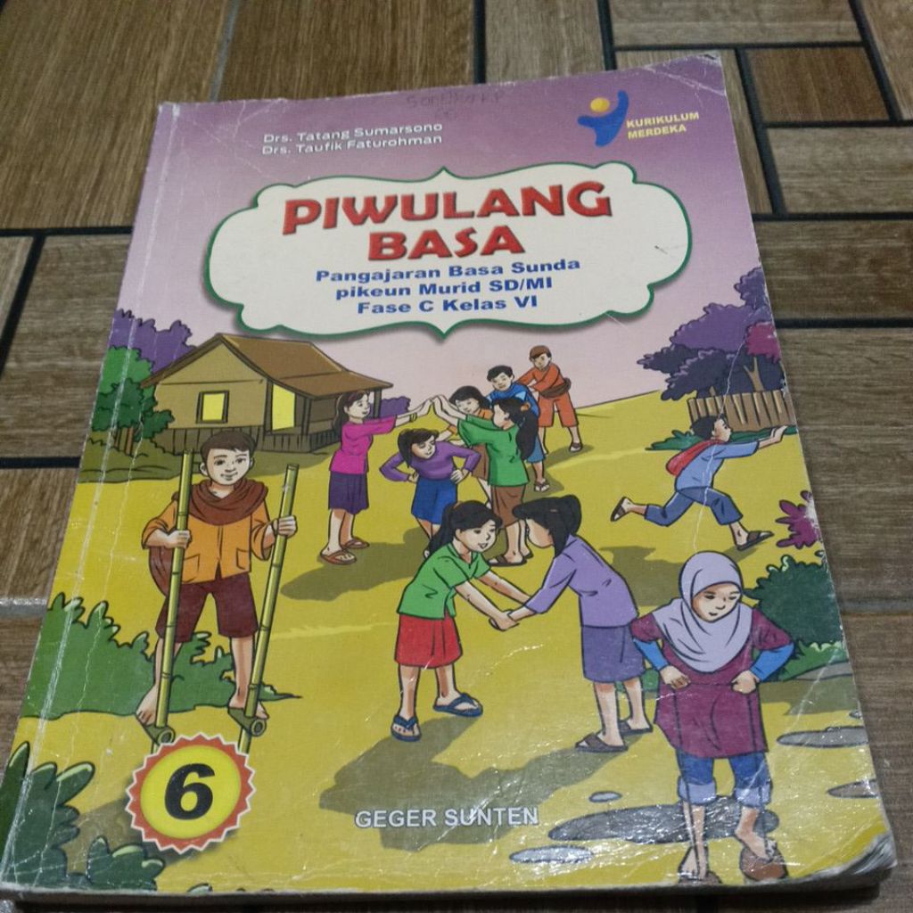 PIWULANG BASA PANGAJARAN BASA SUNDA PIKEUN MURID SD PASE C KELAS VI