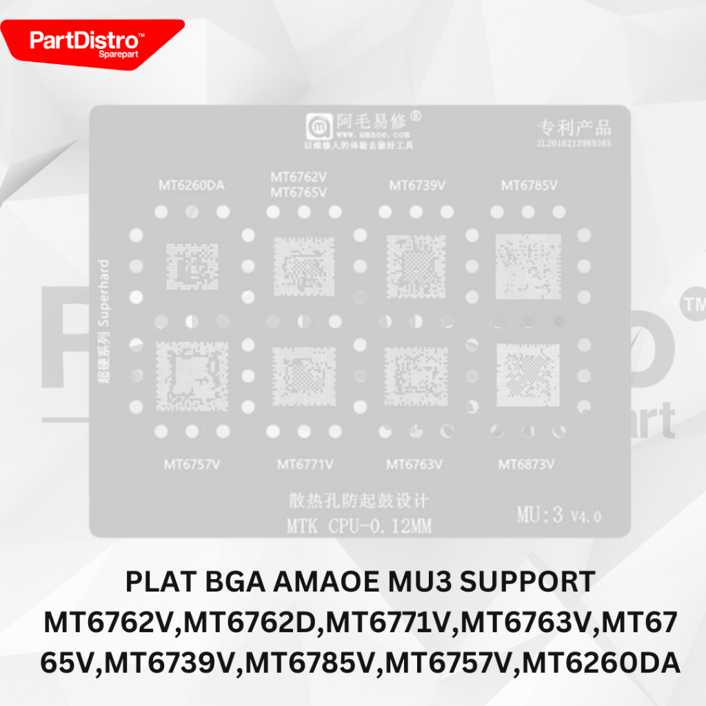 PLAT BGA AMAOE MU3 SUPPORT MT6762V,MT6762D,MT6771V,MT6763V,MT6765V,MT6739V,MT6785V,MT6757V,MT6260DA
