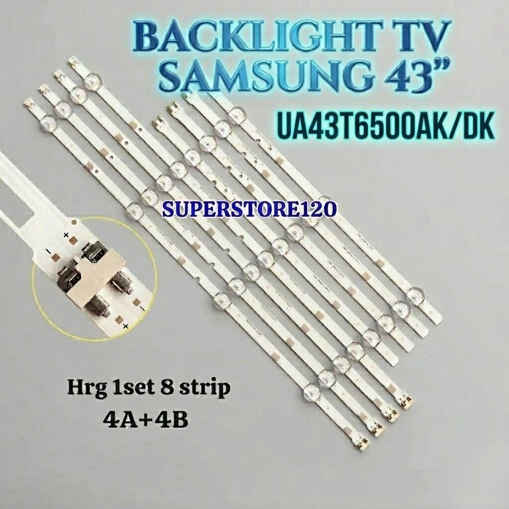 BACKLIGHT TV SAMSUNG 43" 43 INCH 43inch UA43T6500AK UA-43T6500AK UA 43T6500AK BL LAMPU UA43T6500DK C