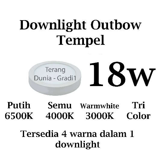 Downlight Outbow 18w Downlight Tempel 18w Downlight 18w Downlight Timbul 18w Downlight Tempel Plafon