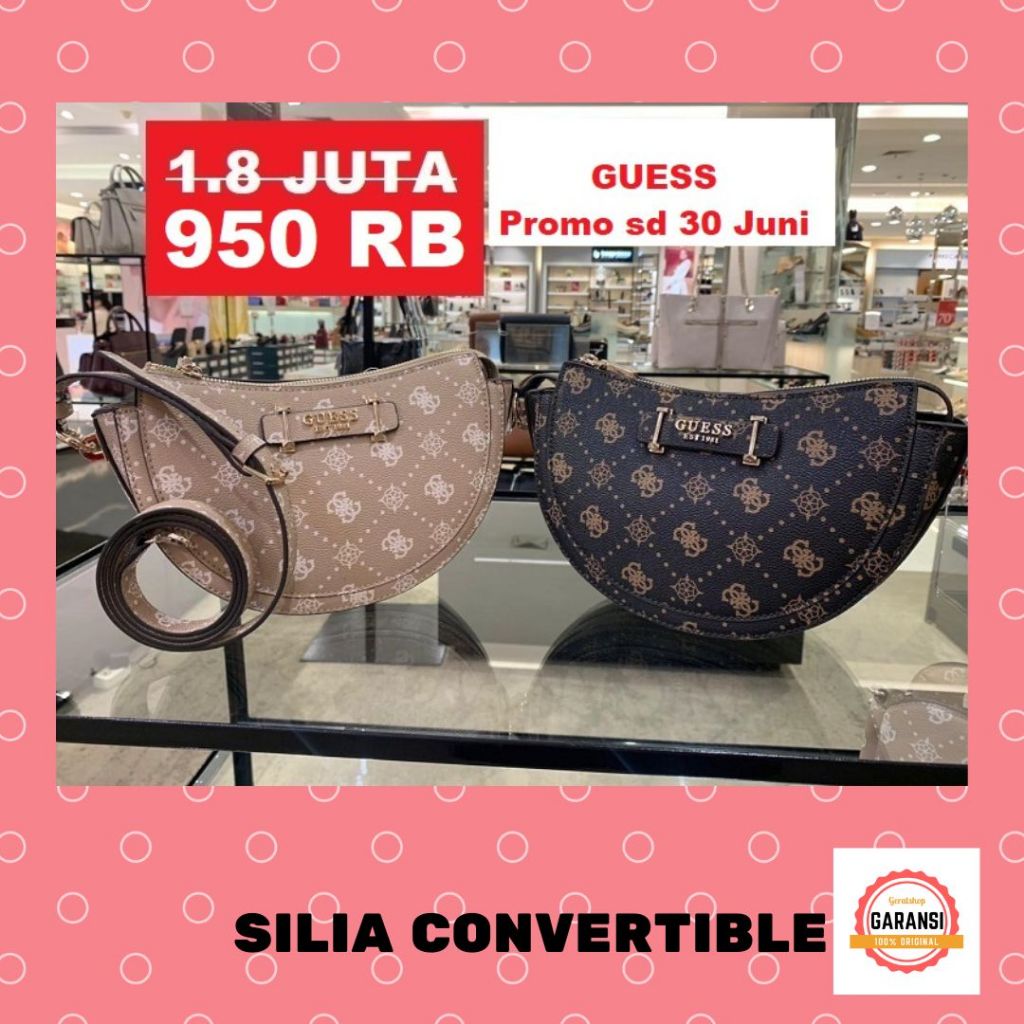 Tas Guess seri SILIA CONVERTIBLE shoulder bag 100% Original Store