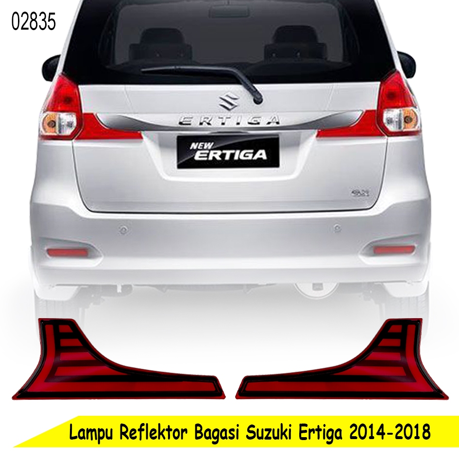 Reflektor LED Trunk Suzuki Ertiga 2014-2018 Lampu Reflektor Bagasi