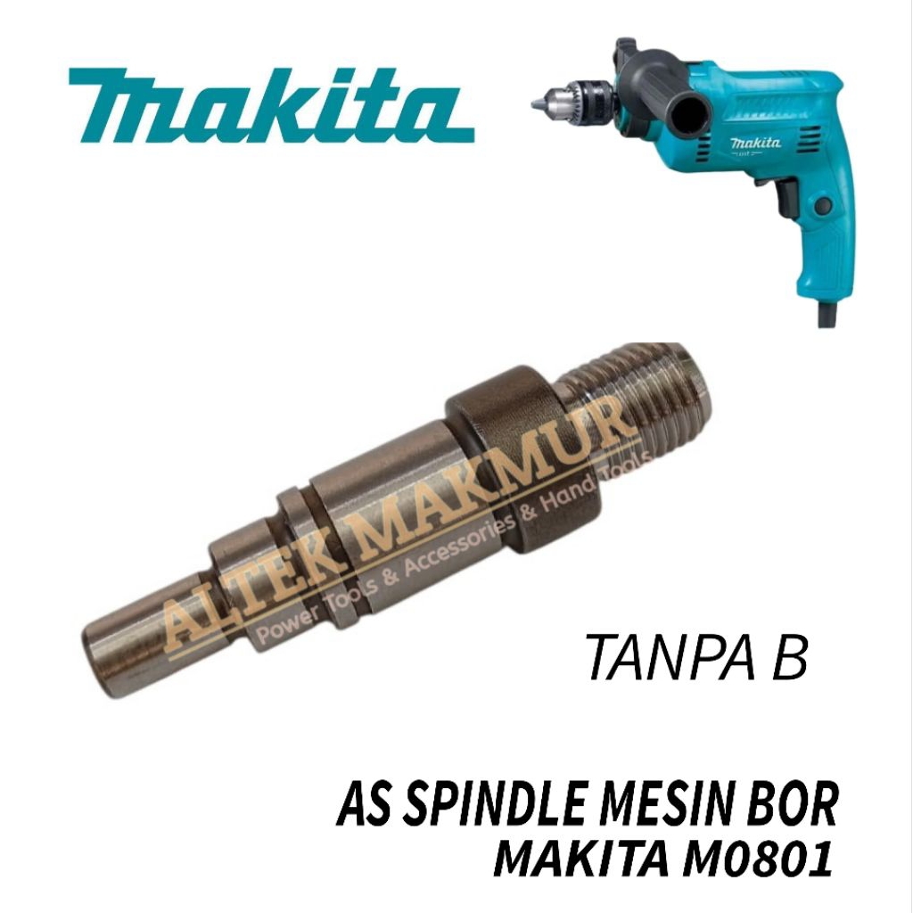 Spindle mesin bor makita M0801