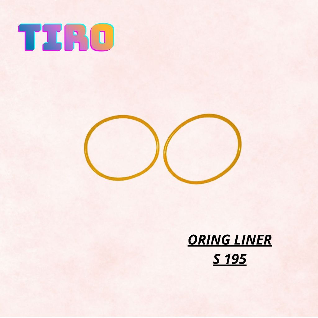 TIRO ORING LINER S195 / Oring Liner Karet Foring Boring Mesin Dongfeng S195 S 195 12pk / ORING DIESE
