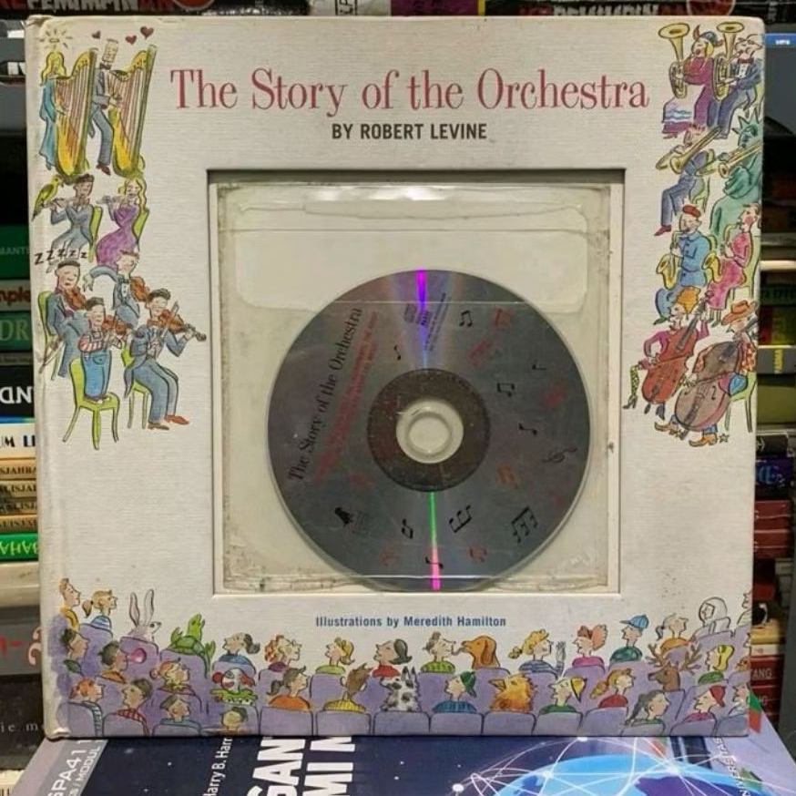 The story of the orchestra by Robert Levine buku bekas ORIGINAL