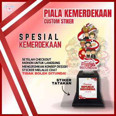 PIALA KEMERDEKAAN INDONESIA, 17 AGUSTUSAN, PIALA LOMBA, SOUVENIR DAN KENANG KENANGAN