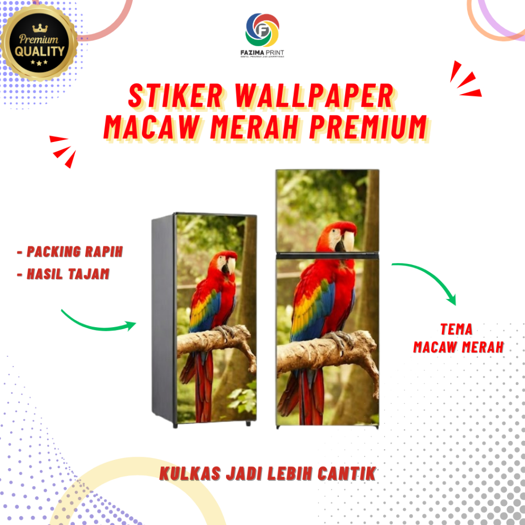 Stiker Kulkas Vinyl Glossy Premium 1 dan 2 Pintu Motif Macaw Merah - Anti Air, Tahan Panas, Lem Kuat