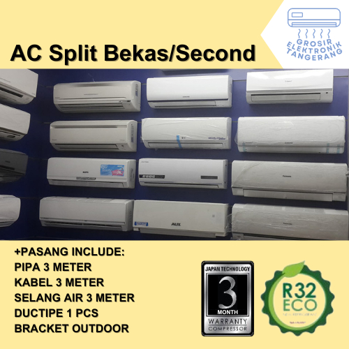 AC Split Bekas/Second FREE PASANG + AKSESORIS GARANSI RESMI