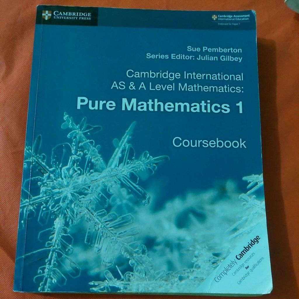 CAMBRIDGE INTERNATIONAL AS & A LEVEL MATHEMATICS PURE MATHEMATICS 1 COURSEBOOK