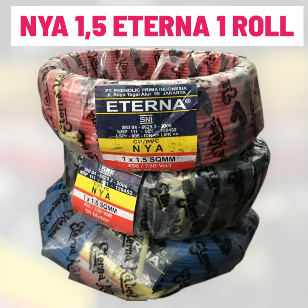 Kabel Eterna NYA / Kabel Tunggal 1 x 1,5 / Kabel Eterna NYA 1,5