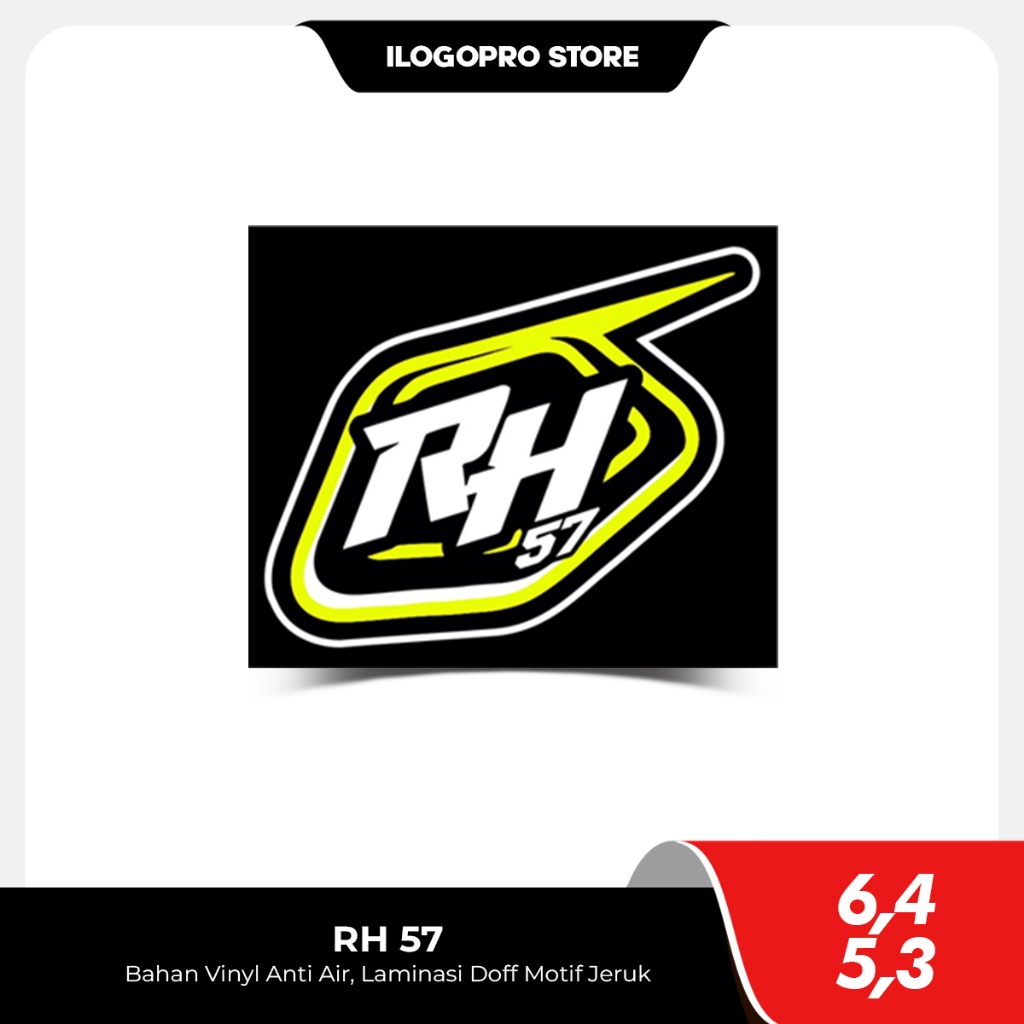 RH 57 - Stiker Racing Viral Bahan Vinyl Premium Anti Air