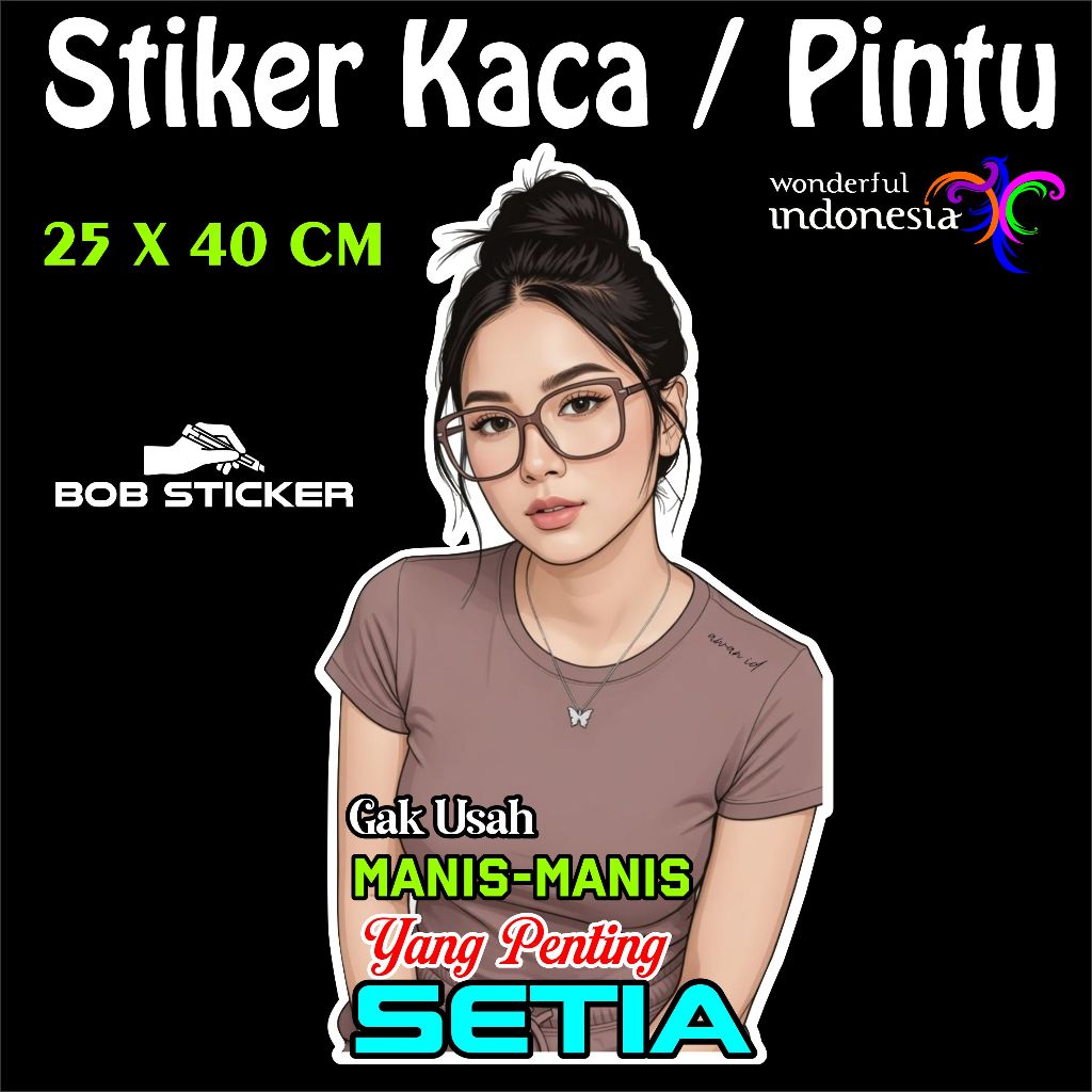 Decal Stiker  pintu Mobil Sticker Cewek Kata-Kata  Kaca mobil ukuran 25 x 40 anti gores dan anti lun