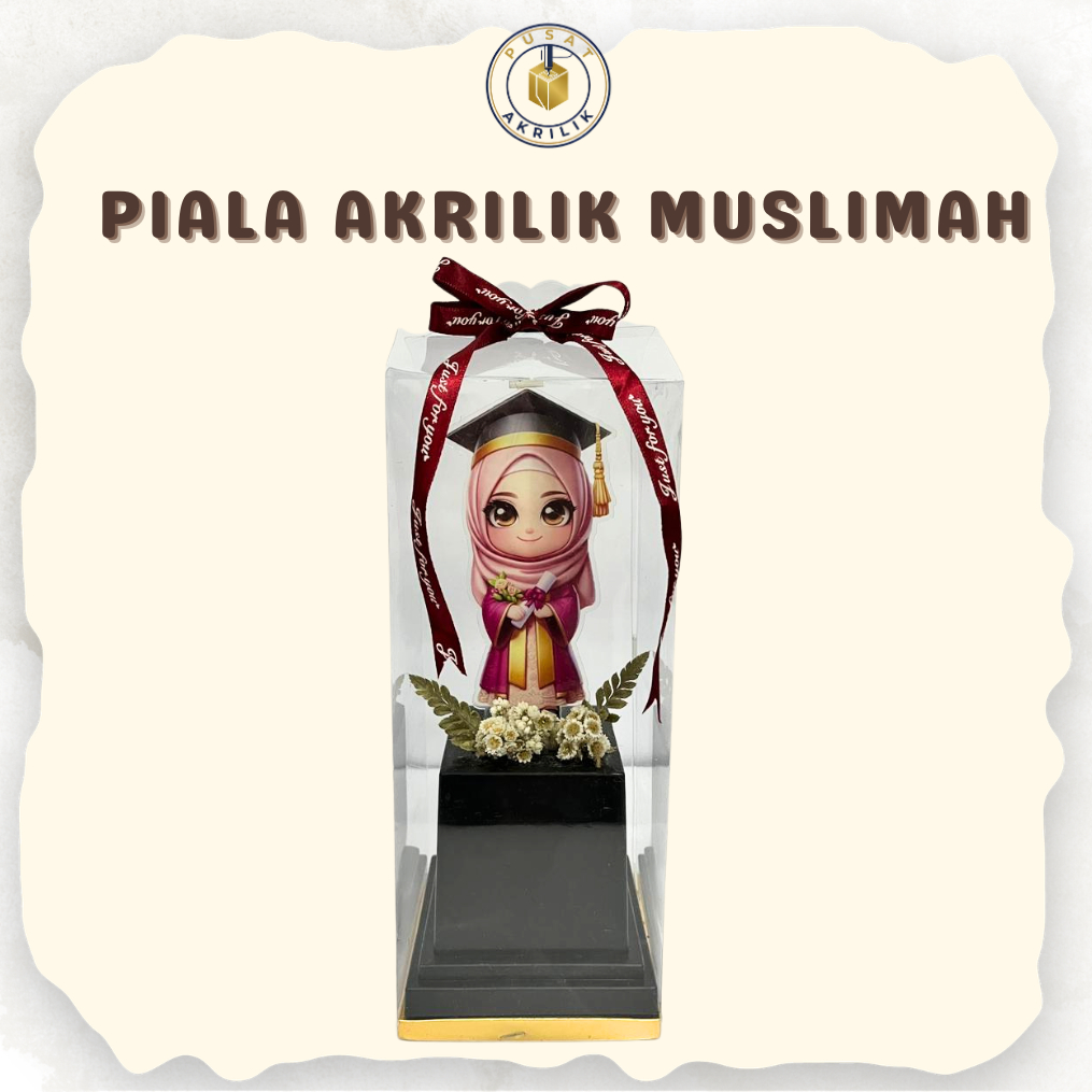 Piala Wisuda Akrilik Muslimah + Kotak Mika Pita Bunga Untuk Hadiah, Kenangan