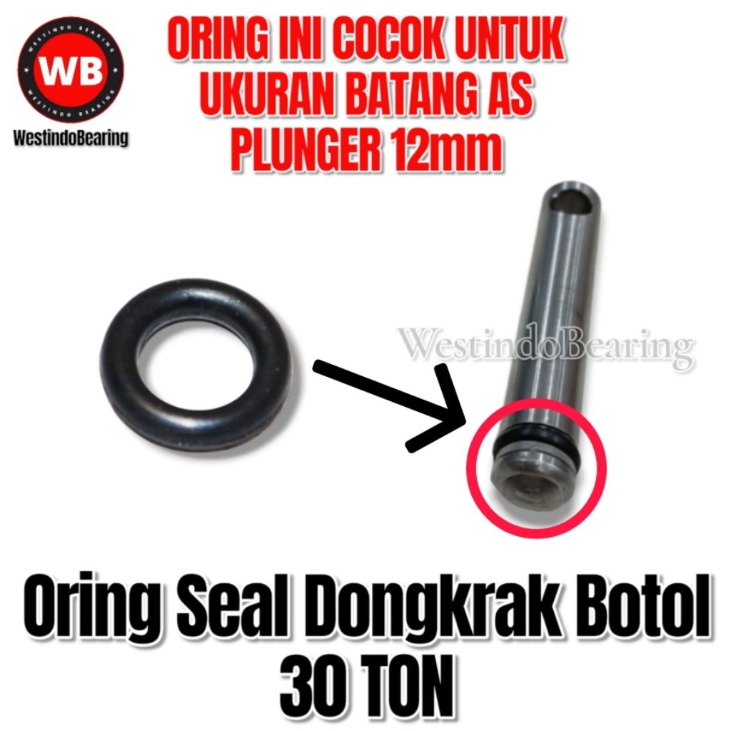Oring Seal Dongkrak Botol 30 Ton Karet O ring Plunger Tebal