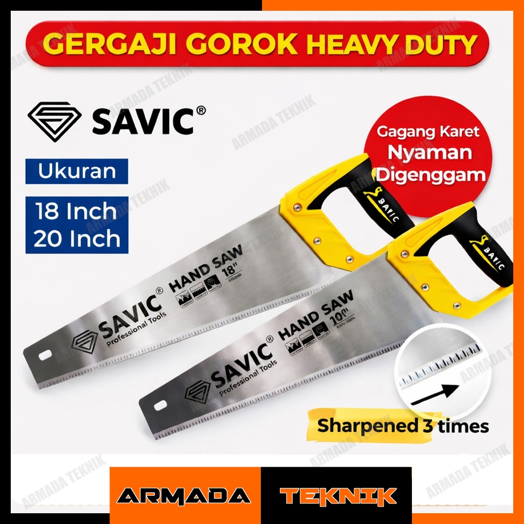 SAVIC Gergaji Tangan 18” / 20” Heavy Duty – Gagang Gorok Karet Anti Slip – Mata Tajam 3x Asahan