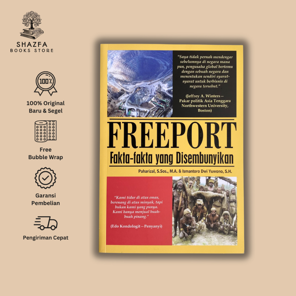 Freeport: Fakta-Fakta yang Disembunyikan (Narasi)