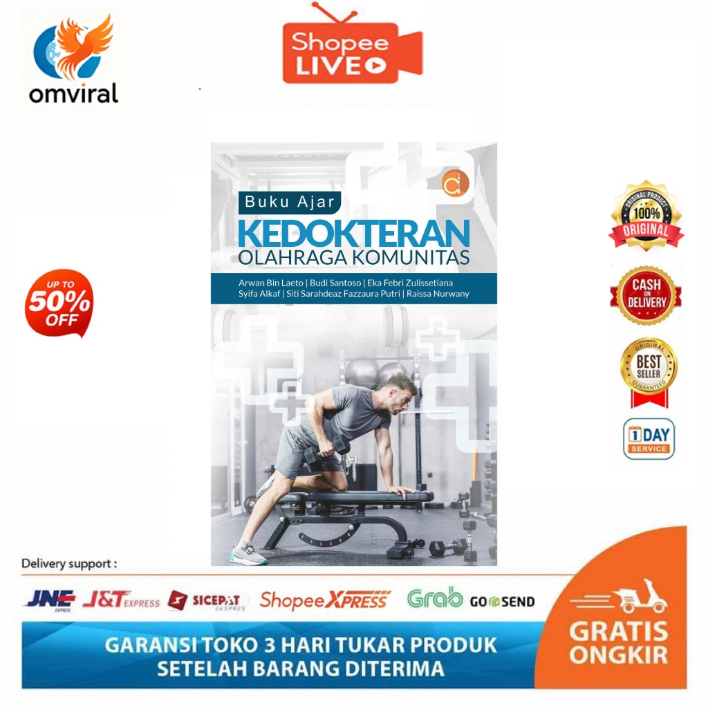 Buku Ajar Kedokteran Olahraga Komunitas - Arwan Bin Laeto, dkk [Terbaru 2025] Buku Kedokteran Origin
