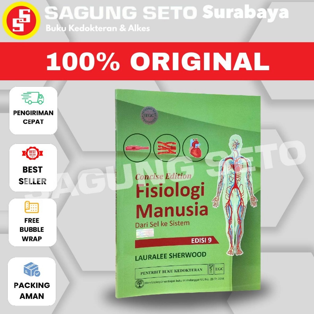 BUKU CONCISE EDITION FISIOLOGI MANUSIA DARI SEL KE , LAURALEE SHERWOOD - EGC