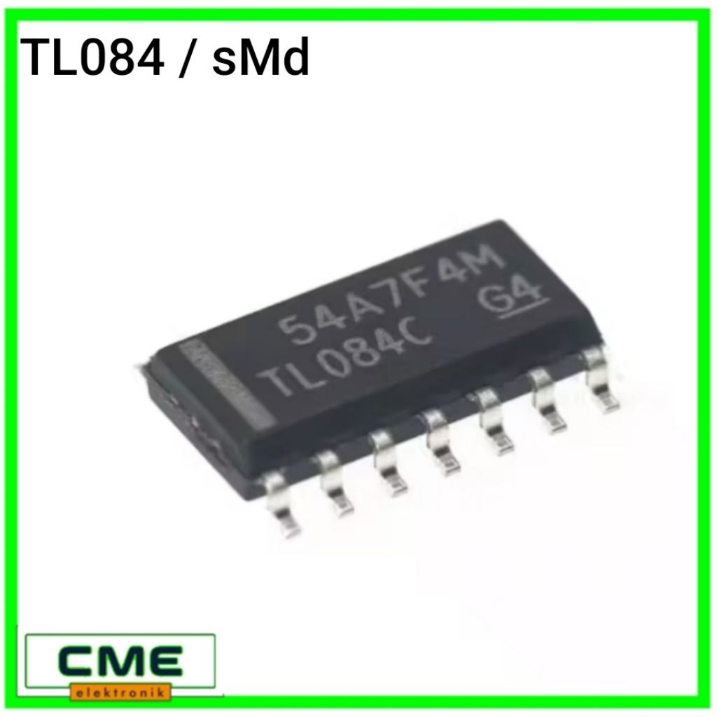 IC sMd TL084 / TL084CN / TL084 IC / TL 084 IC / TL 084 CN / Dip 14 dan SOP 14