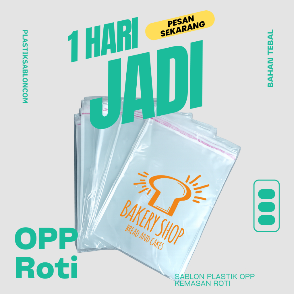 Plastik Sablon Plastik OPP Roti Tebal (PLASTIK ROTI)