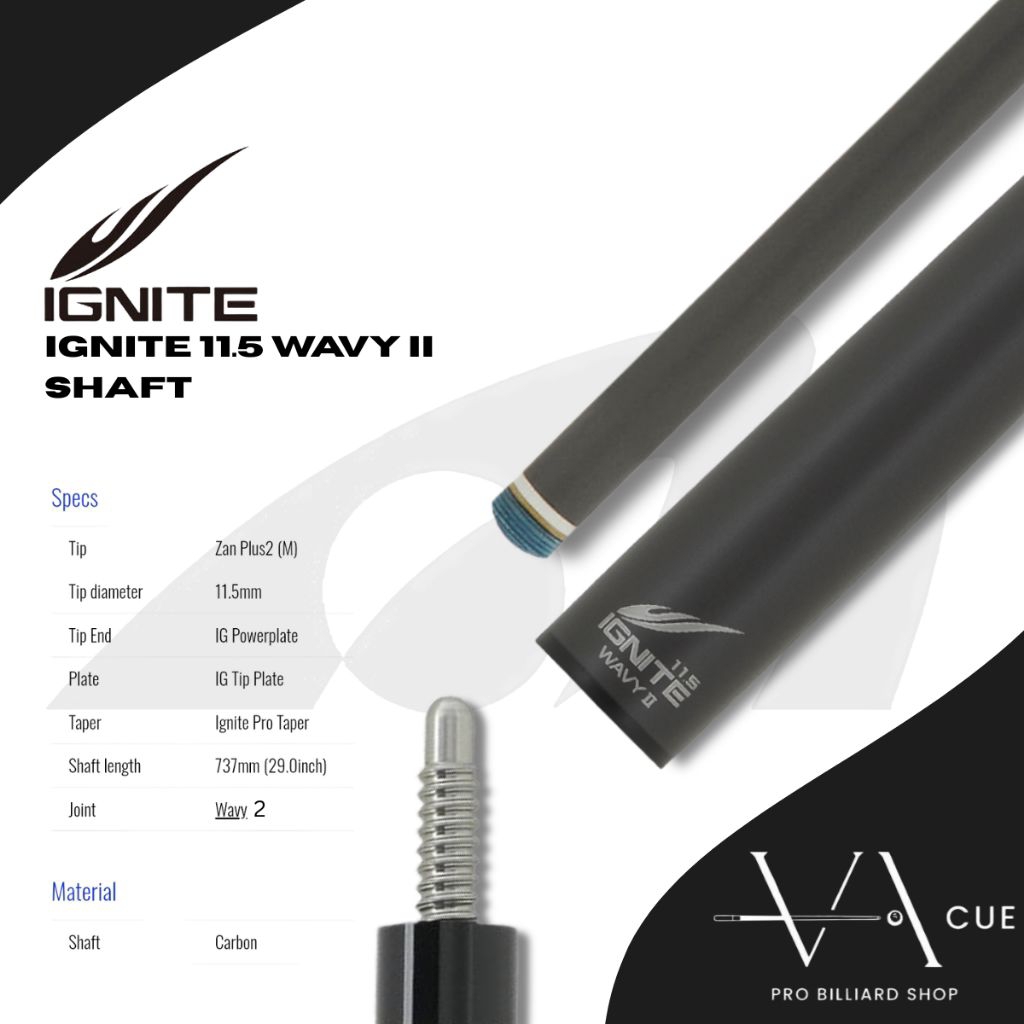 IGNITE 11.5 WAVY 2 SHAFT