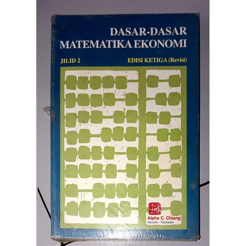 BUKU DASAR DASAR MATEMATIKA EKONOMI JILID 2 EDISI KE 3
