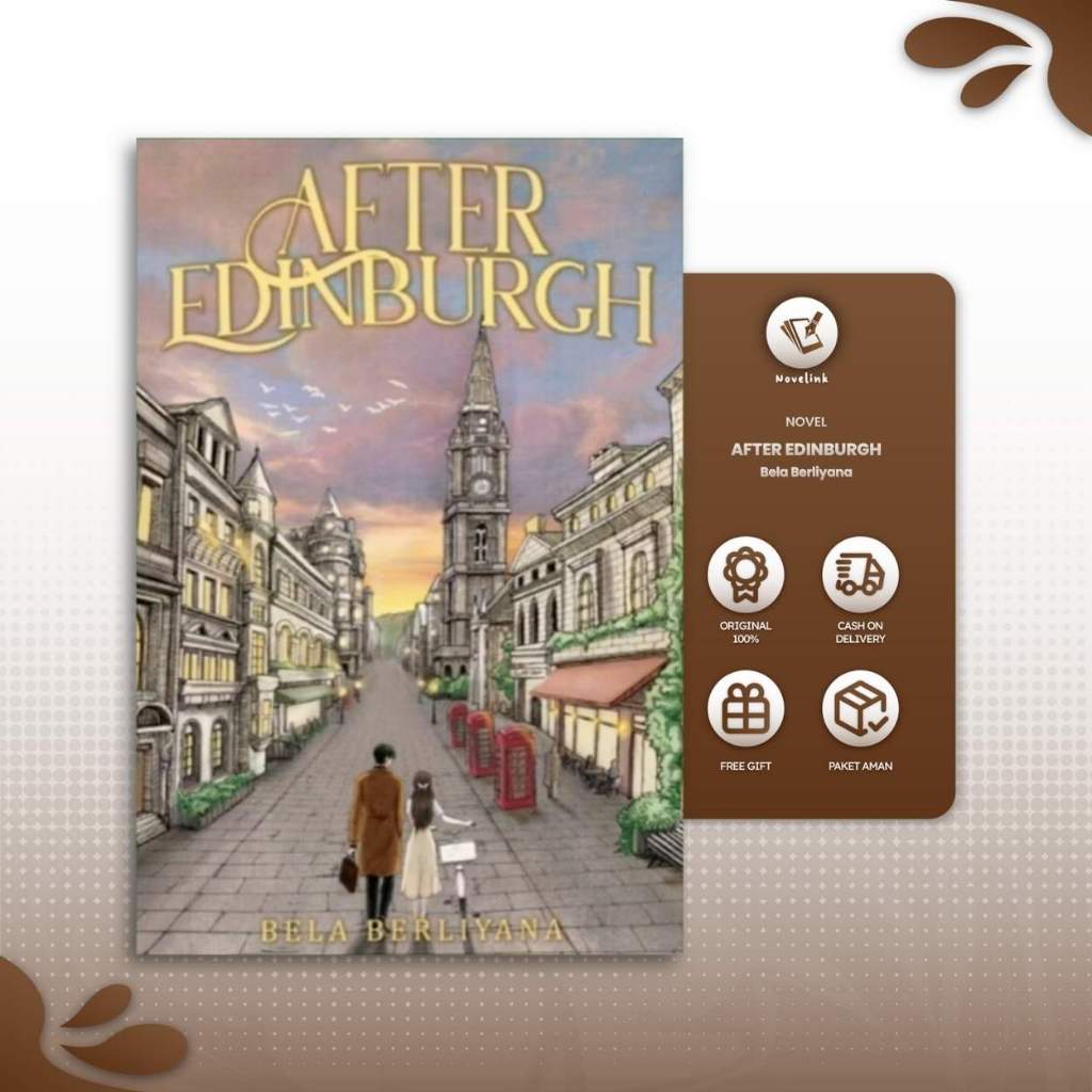 Novel - After Edinburgh by Bela Berliyana