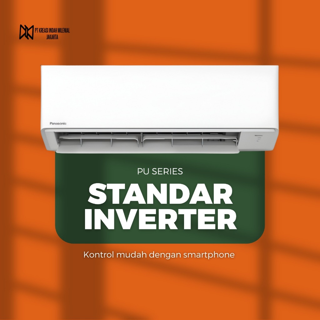 Panasonic PU SERIES AC Standart Inverter | 0.5 PK - 2.5 PK