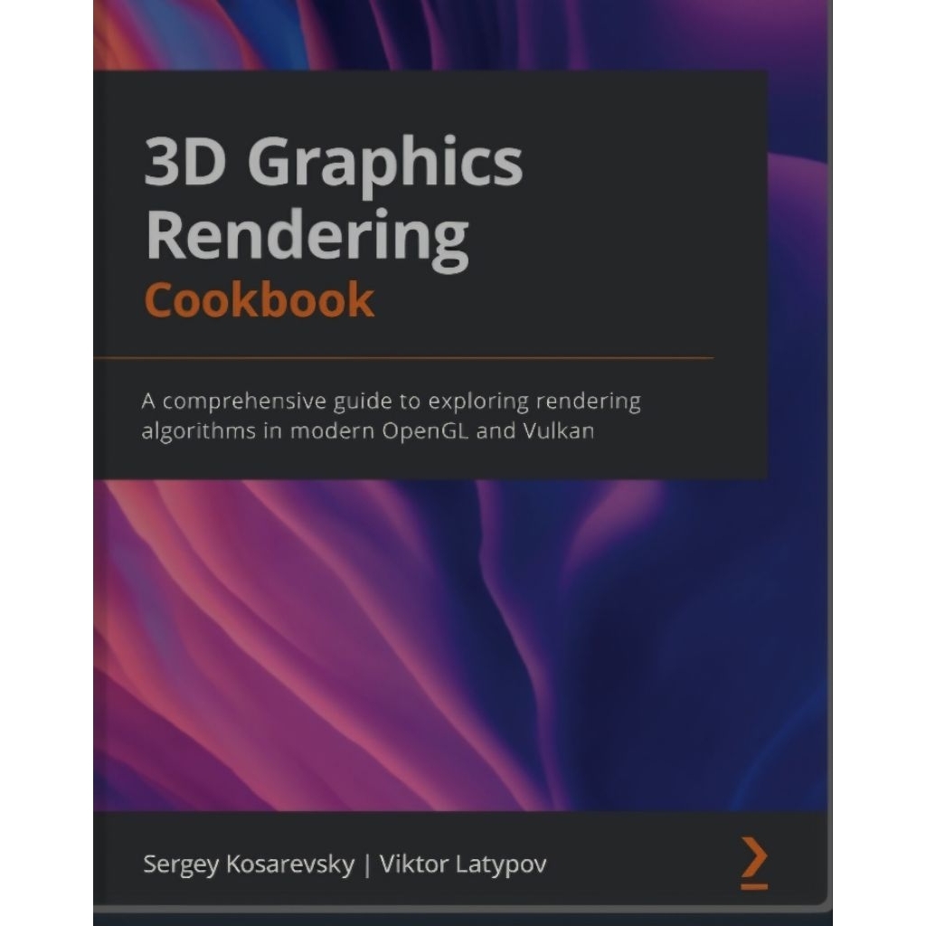 Buku 3D Graphics Rendering Cookbook

