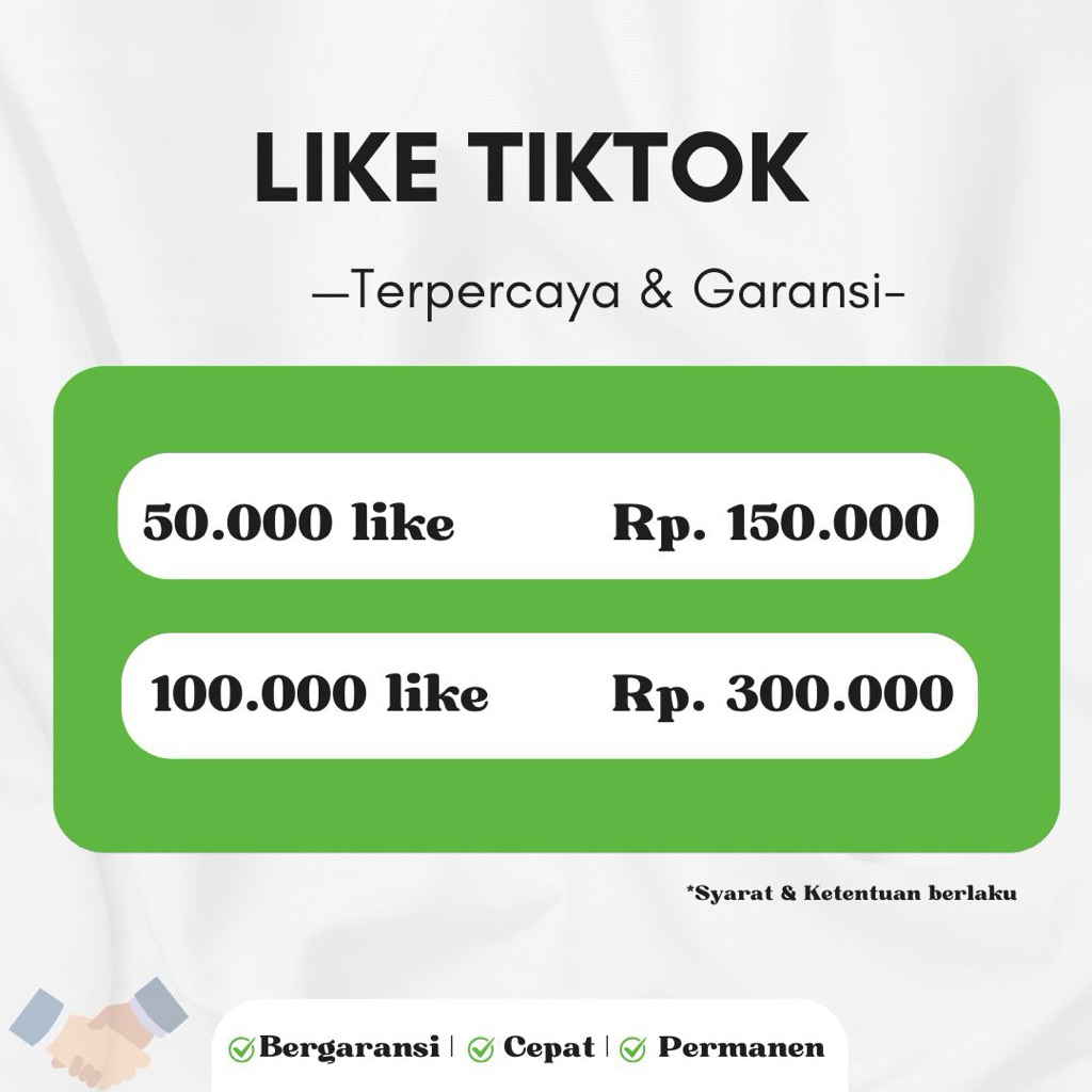 Like Tiktok bergaransi dan cepat