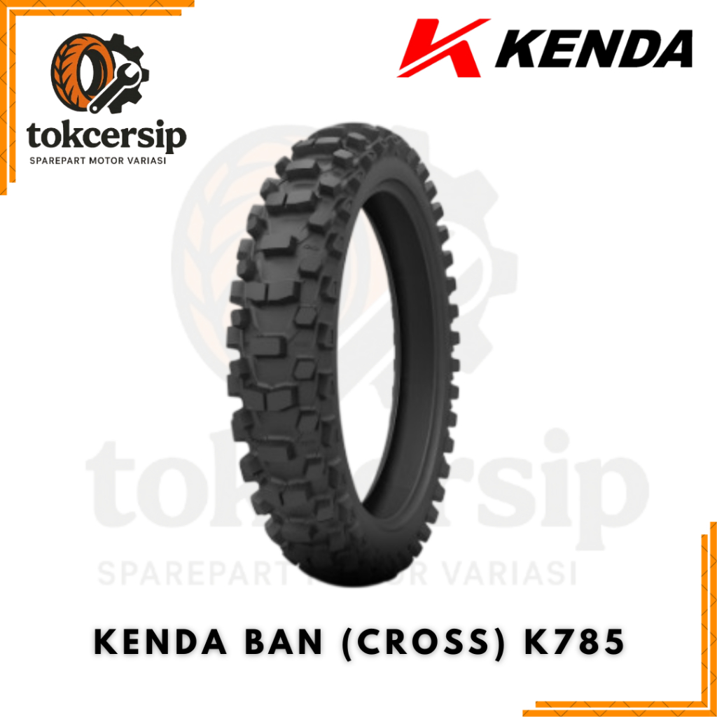 KENDA BAN MOTOR CROSS TRAIL OFF ROAD TIPE K785 UKURAN 100/90 90/100 100/100 RING 16 17 18 19 21 ORIG