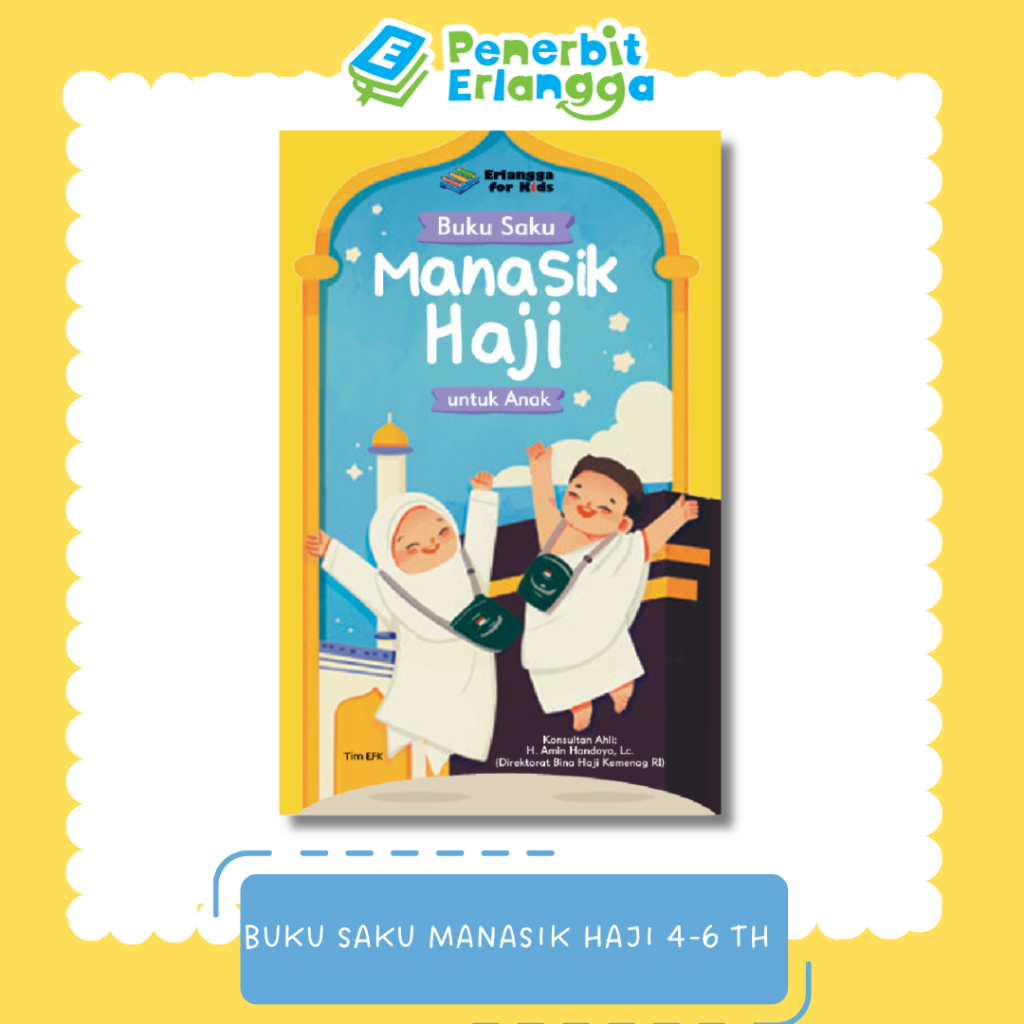 [Erlangga Official] Buku Saku Manasik Haji Untuk Anak