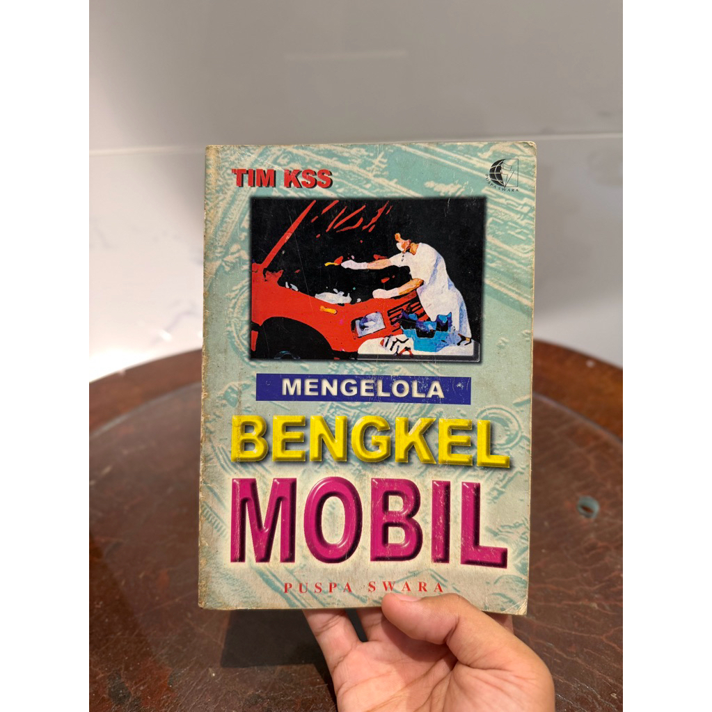 Panduan Usaha Bengkel Mobil Lengkap | Buku Manajemen Bengkel