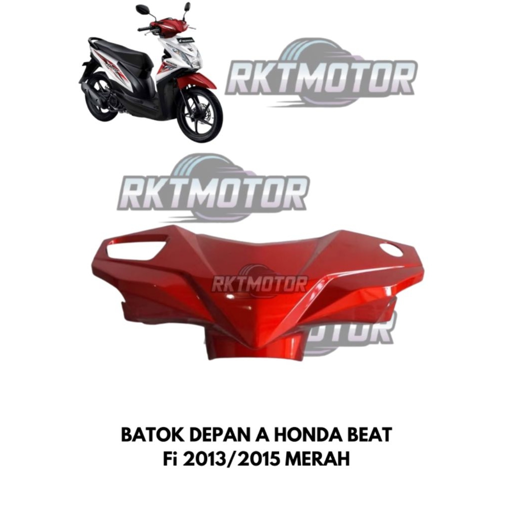 BATOK DEPAN A HONDA BEAT FI 2013/2015 MERAH // BATOK DEPAN BEAT FI