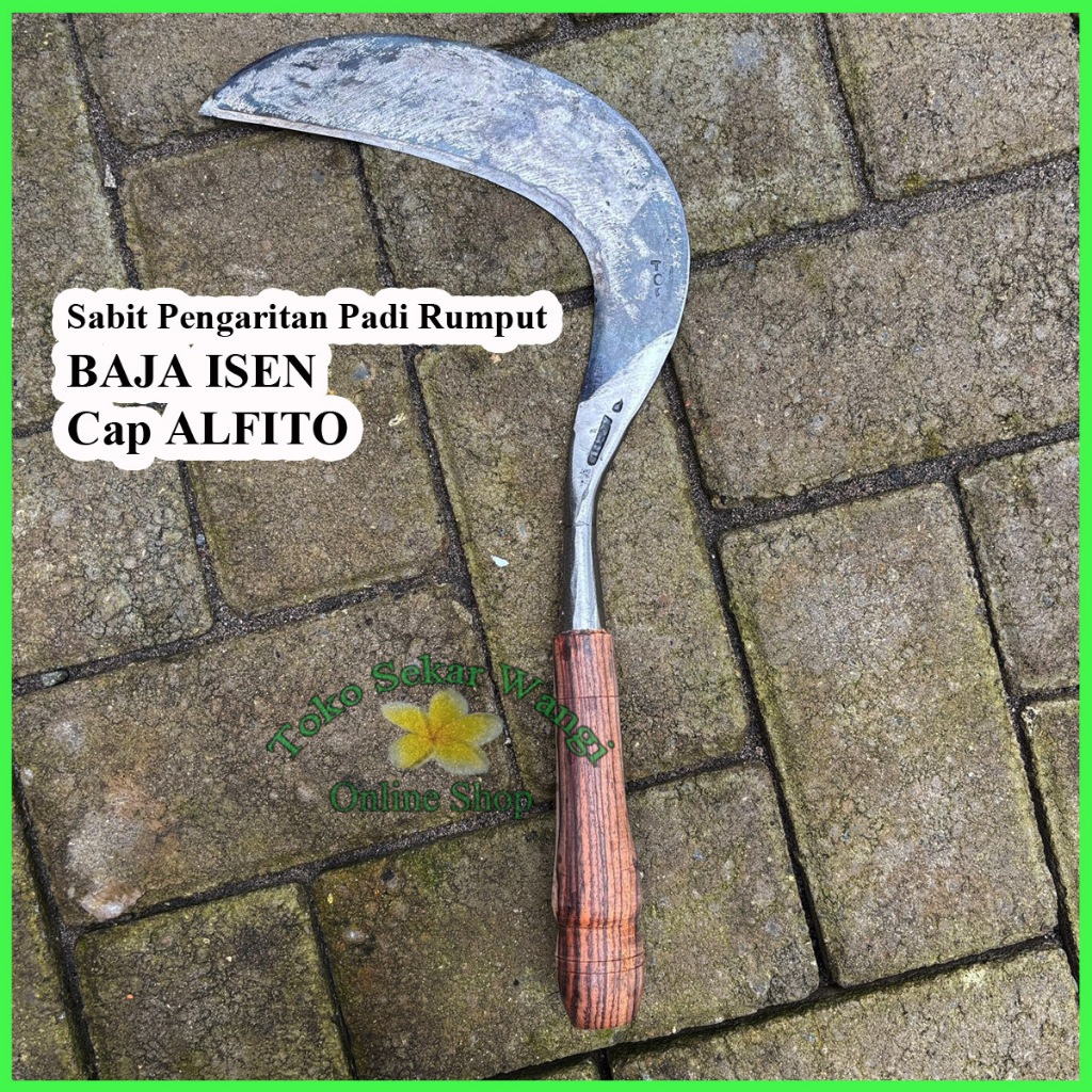 ALFITO Arit Baja Tembus Khusus Pemotong Rumput Padi Sabit Baja Isen Sepuhan Tua
