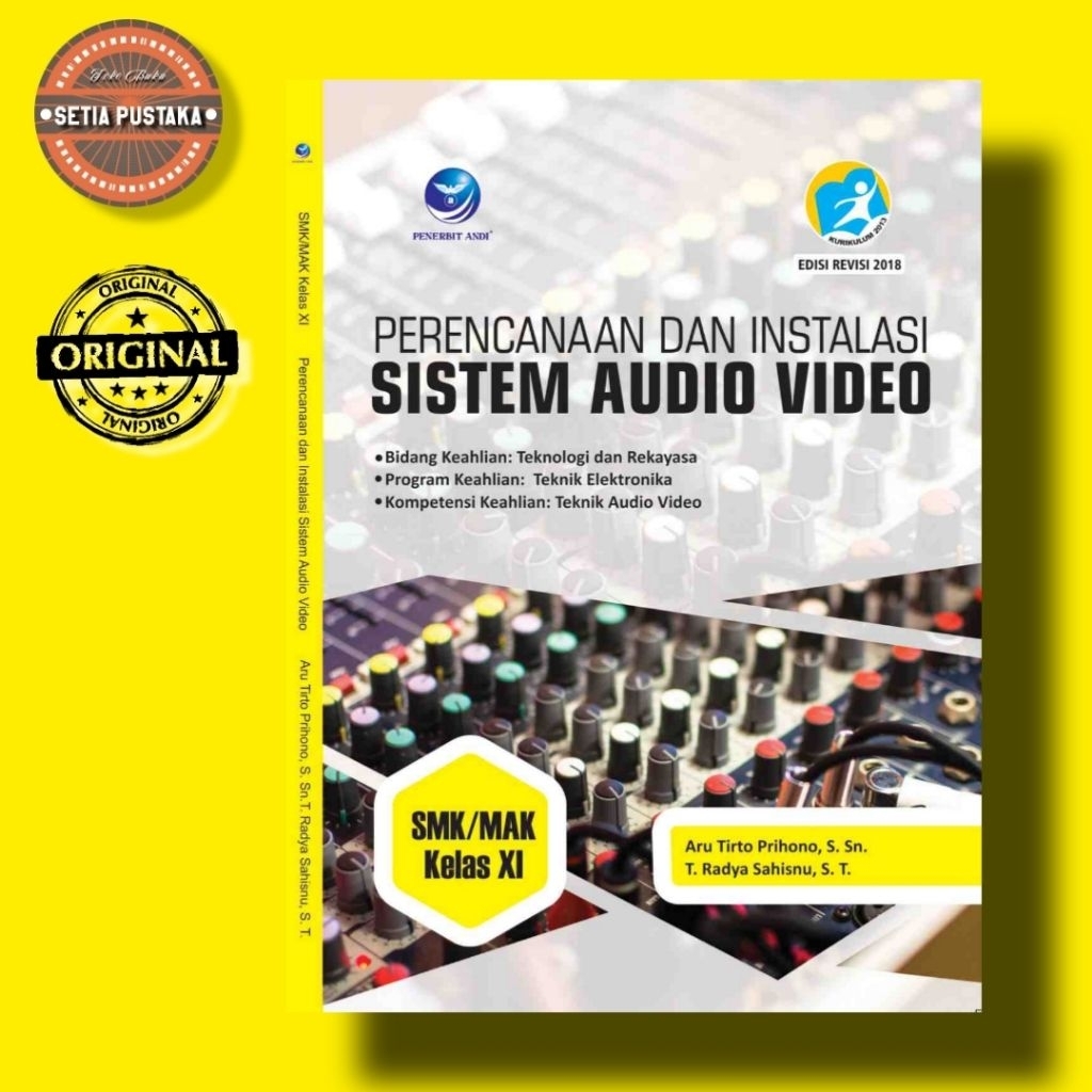 Buku Original Perencanaan dan Instalansi Sistem Audio Video Untuk SMK XI