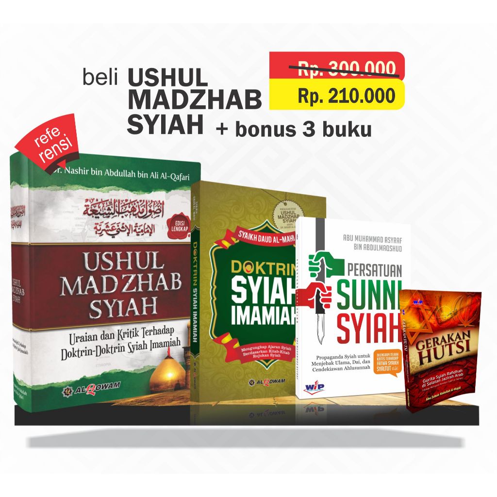 Ushul Madzab Syiah | Syiah = islam? free bonus 3 bk| doktrin syiah, persatuan suni, hutsi