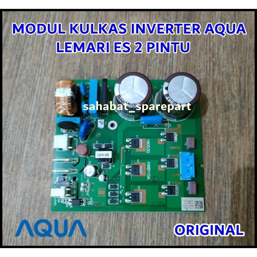 MODUL PCB KULKAS INVERTER AQUA LEMARI ES 2 PINTU ORIGINAL AQR D275 / Modul Kulkas Aqua Inverter 2 Pi