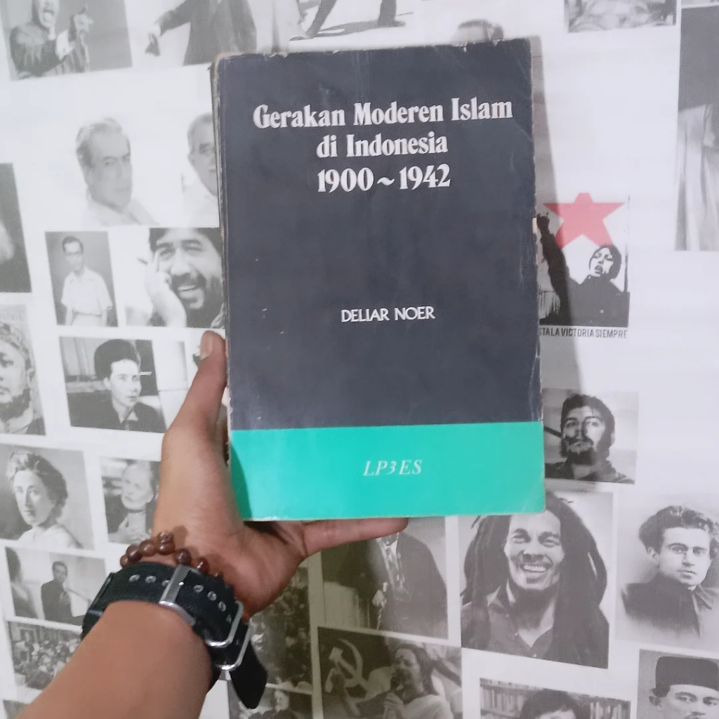 Deliar Noer Gerakan Modern Islam di Indonesia / Partai Islam di Pentas Nasional / Pemikiran Politik 